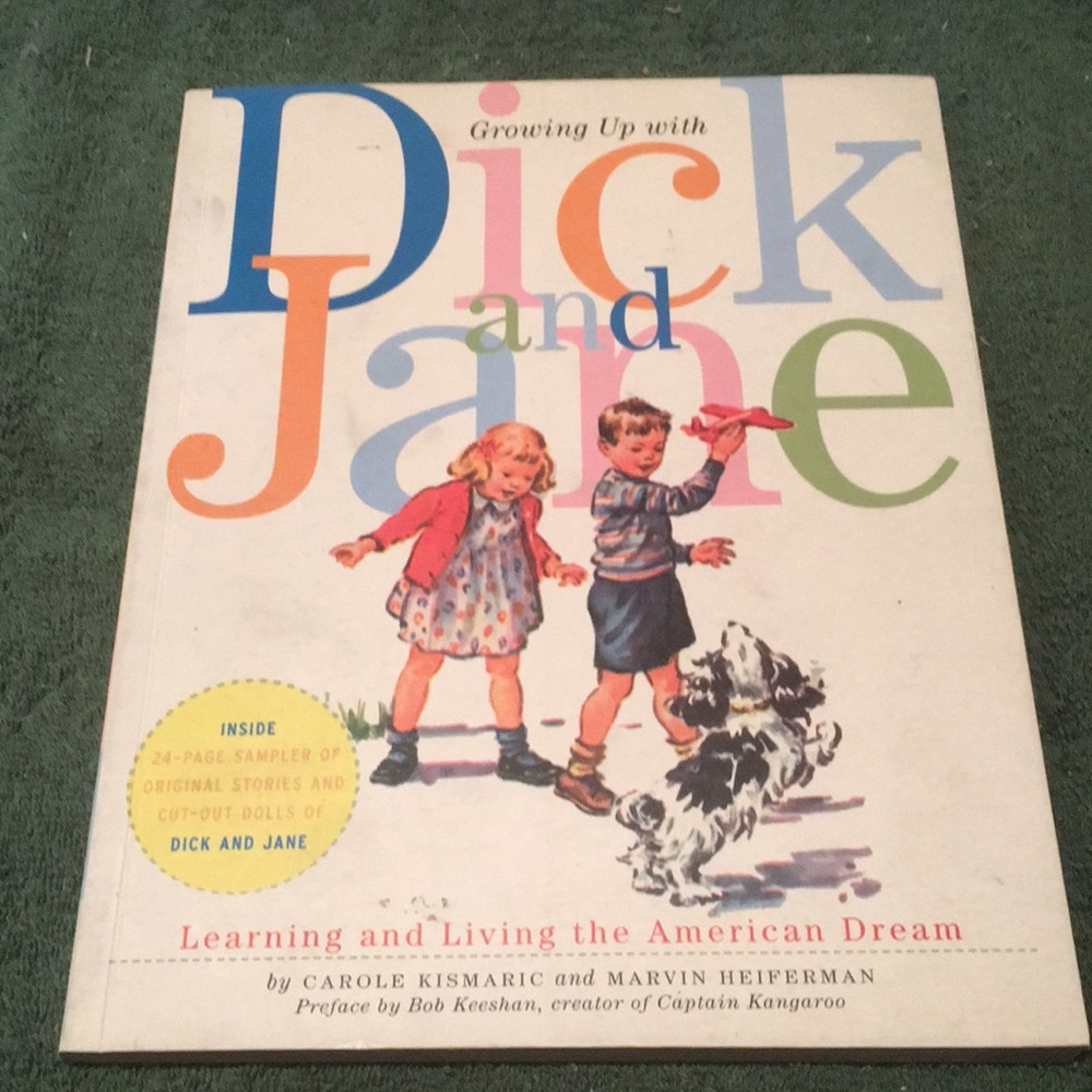 “Growing Up with Dick and Jane” oversized sturdy paperback, vintage 1996